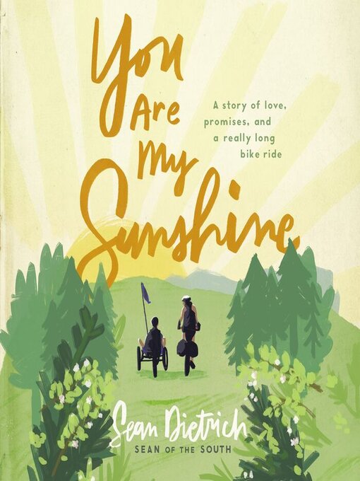 Title details for You Are My Sunshine by Sean Dietrich - Available